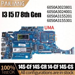 Motherboard I3 I5 I7 For HP 14SCF 14SCR 14CF Laptop Motherboard 6050A3023801 6050A3024001 6050A3155201 6050A3155301 Nothbook Mainboard