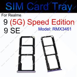Sim Card Tray For Oppo Realme 9 4G 5G/ 9 Speed/9SE 5G Dual SIM Card Slot Holder Micro SD Card Adapter Replacement Repair Parts