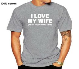 Men039s TShirts I LOVE MY WIFE Printing Humour T Shirts Funny Birthday Present For Husband Men Casual Cotton Tshirt Summer Tops9331121