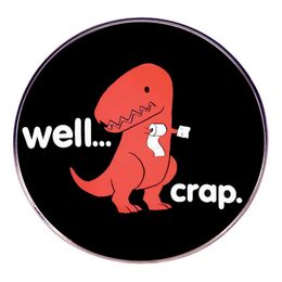 Dinosaur animal funny quote enamel pin childhood game movie film quotes brooch badge Cute Anime Movies Games Hard Enamel Pins