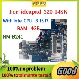 Motherboard NMB241.For Lenovo 32014ISK/32014IKB/52014ISK Laptop Motherboard.With i3 i5 i7 CPU 4GB RAM