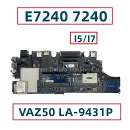 Motherboard For Dell Latitude E7240 7240 Laptop Motherboard With I54210U/4310U I74600U VAZ50 LA9431P CN0PX759 CN0PX759 CN0GMYR8 DDR3