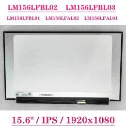Screen 15.6" Display Panel LM156LFBL02 Fit LM156LFBL03 LM156LFBL01 LM156LFAL02 LM156LFAL01 IPS FHD EDP 30Pins Laptop LCD Screen