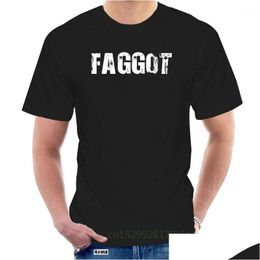 Men'S T-Shirts Mens Men Unique Design Faggot Black Males Tee Shirt 126362 Drop Delivery Apparel Clothing Tees Polos Dhmgb