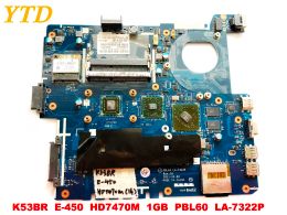 Motherboard Original for ASUS K53BR laptop motherboard K53BR E450 HD7470M 1GB PBL60 LA7322P tested good free shipping