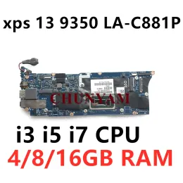 Motherboard LAC881P For Dell XPS 13 9350 Series Laptop Motherboard w/ I3 I5 I7 CPU 4/8/16GB RAM Mainboard CY