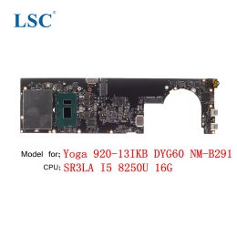 Motherboard for Lenovo ThinkPad Yoga 92013IKB Laptop Motherboard DYG60 NMB291 FRU;5b20Q9582 CPU;I5 8250U 16G