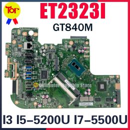 Motherboard ET2323 Laptop Motherboard For ASUS ET2323I ET2323INT ET2323IN ET2323IUT I3 I55200U I75500U GT840 Mainboard 100% Working Testd