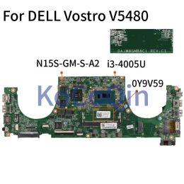 Motherboard For DELL Vostro 5480 V5480 I34005U Notebook Mainboard CN0Y9V59 0Y9V59 DAJW8GMB8C1 SR1EK N15SGMSA2 Laptop Motherboard DDR3