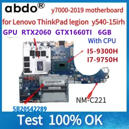 Motherboard For Lenovo Y545 Y54015IHR Y70002019 Laptop Motherboard. NMC221 with CPU i5 9300H i7 9750H GPU GTX1660IT GTX2060 6GB