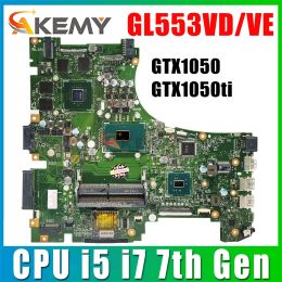 Motherboard GL553V Mainboard ZX53V GL553VD GL553VE GL553VW FX553V ZX553V G553V Laptop Motherboard I5 I7 6th/7th Gen GTX1050/GTX1050Ti