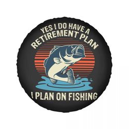 Retirement Fishing Tyre Cover 4WD 4x4 RV Funny Quote I Plan On Fishing Spare Wheel Protector for Honda CRV 14" 15" 16" 17" Inch
