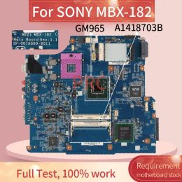 Motherboard A1418703B For SONY M721 MBX182 Notebook Mainboard 1P007AG00601 GM965 DDR2 Laptop motherboard