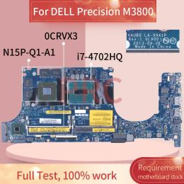 Motherboard For DELL Precision M3800 i74702HQ Laptop Motherboard 0CRVX3 LA9941P SR15F N15PQ1A1 DDR3 Notebook Mainboard