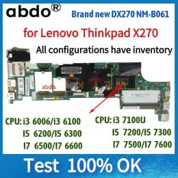 Motherboard Brand new DX270 NMB061.for Lenovo Thinkpad X270 Laptop Motherboard.w/CPU I3 I5 I7.All configurations have inventory.100% test