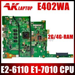 Motherboard E402WA Laptop Motherboard E26110 E17010 CPU 2GB 4GB RAM for ASUS VivoBook E402WAS E402WA E402YA E402W Notebook Mainboard