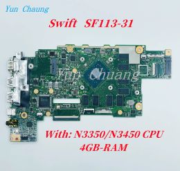 Motherboard For Acer Swift SF11331 N17P2 Laptop motherboard AS3EA UMA REV 2.1 NB.GNL11.002 Mainboard WIth N3450/N3350 CPU 4GB RAM 100% Work