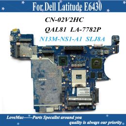 Motherboard High Quality CN02V2HC for Dell Latitude E6430 Laptop Motherboard QAL81 LA7782P N13MNS1A1 SLJ8A DDR3 100% tested