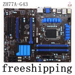 Motherboard For MSI ZH77AG43 Motherboard 32GB LGA 1155 DDR3 ATX H77 Mainboard 100% Tested Fully Work