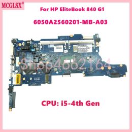 Motherboard 6050A2560201MBA03 With i54th Gen CPU Notebook Mainboard For HP EliteBook 840 G1 850 G1 Laptop Motherboard Tested OK