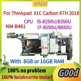 Motherboard NMB481.For Lenovo Thinkpad X1 Carbon 6th Gen Laptop Motherboard.With I5 I7 8th Gen CPU and 8GB RAM.100% Test OK