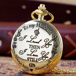 Pocket Watches Quartz Pocket To My Husband Anniversary Birthday Gift Pendant Pocket Chain Roman Numerals Dial Vintage Male Clock Y240410