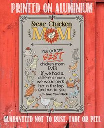 Chicken Coop Sign-Dear Chicken Mom-Funny Chicken Coop Sign-8" x 12" or 12" x 18"