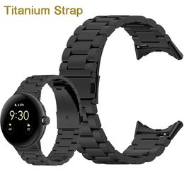 Ultralight Metal Band Titanium Strap Bracelet For Google Pixel Watch Classic Metal Strap Replacement Band Watchband Accessories