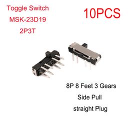 10PCS Micro Switch MSK-23D19 Toggle Switch 2P3T 8P 8 Feet 3 Gears Side Pull Straight Plug