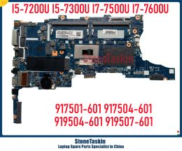 Motherboard StoneTaskin For HP EliteBook 840 850 G4 14U G4 Laptop Motherboard 917501601 917504601 919504601 919507601 I57200U I77500U