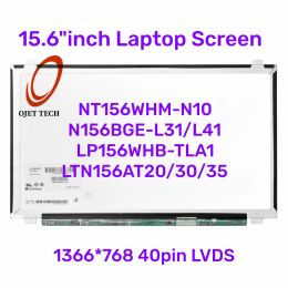 Screen 15.6" Laptop Screen LP156WHBTLA1 NT156WHMN10 N156BGEL41 LTN156AT20 LTN156AT35 B156XW04 V.6 HD1366x768 LCD Display 40pin LVDS