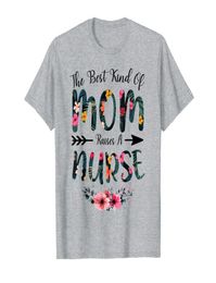 The Kind Of Mom Raises A Nurse Floral Shirt Nurse039s Day TShirt9232397