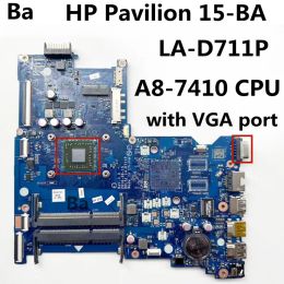 Motherboard For HP Pavilion 15BA Notebook Mainboard LAD711P CPU AM7410 DDR3 Laptop motherboard