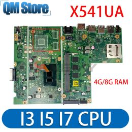 Motherboard Mainboard X541UA Laptop Motherboard For ASUS X541UJ X541UAK X541U F541U A541U X541UV X541UVK I3 I5 I7 CPU 4GB/8GBRAM UMA