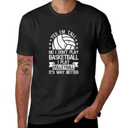 New Yes, I am tall No, I do not play basketball T-Shirt Anime t-shirt sweat shirt mens t shirt