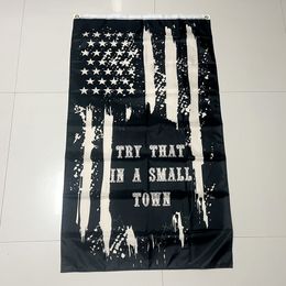 Hanging Polyester Flags for Room Decoration, 3X5 FT, Try that in a Small Town, University Dorm,Outdoor, Parties, Gift