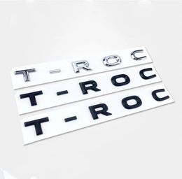 New 3D Font Letters Emblem for TROC Car Styling Refitting Middle Trunk Logo Badge Sticker Chrome Matte Black Glossy Black2669445