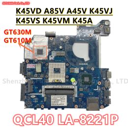 Motherboard QCL40 LA8221P For ASUS K45VD A85V A45V K45VJ K45VS K45VM K45A Laptop Motherboard With GT610M GT630M GPU HM76 100% Work