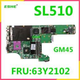 Motherboard For Lenovo ThinkPad IBM SL510 Laptop motherboard FRU 63Y2102 DAGC3AMB8T0 DAGC3AMB8H0 GM45 GL40 DDR3 Integrated mainboard