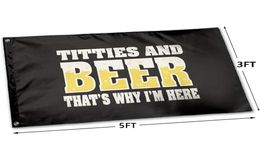 Titties Beer That039s Why I039m Here Funny Flag Polyester Fabric Hanging Advertising Outdoor Indoor 4612716