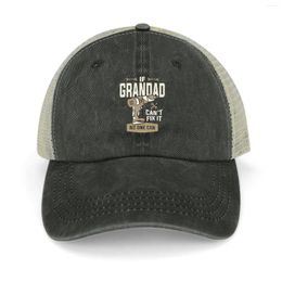 Berets If Grandad Cant Fix It No One Can Grandpa Funny Cowboy Hat Cute Party Snapback Cap Hats For Men Women's