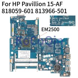 Motherboard For HP Pavillion 255 G4 15AF 15AC Notebook Mainboard ABL51 LAC781P 818059601 813966501 EM2500 Laptop Motherboard