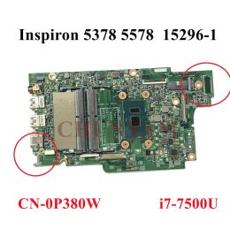 Motherboard 152961 I77500U FOR dell Inspiron 13 5378 / 15 5578 Laptop Notebook Motherboard CN0p380w p380w Mainboard