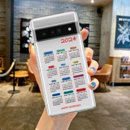 2024 Calendar Phone Case for Google Pixel 8 8 Pro 7A 6 6A 5G 8 Pro 7 Pro Cover Happy Everyday Transparent Coque Fundas Gift