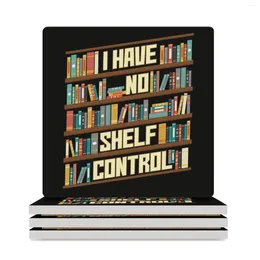Table Mats I Have No Shelf Control Reading Reader Book Lover Ceramic Coasters (Square) Tea Cup Holder