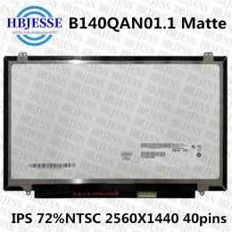 Screen Original 14.0" QHD 2K B140QAN01 B140QAN01.1 2560*1440 for HP Elitebook 840 G4 G3 laptop lcd screen LED Matrix Display