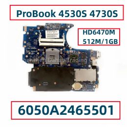 Motherboard For HP ProBook 4530S 4730S Laptop Motherboard 6050A2465501 With HD6470M 512M/1GBGPU HM65 670794001 658343001