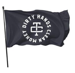 Dirty Hands Clean Money Outdoor Flags 3X5FT 100D Polyester Fast Vivid Color With Two Brass Grommets8480851