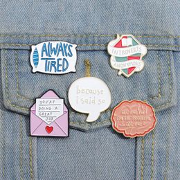 Because I Said So Enamel Pins Custom Mental Health Brooches Lapel Badges Cartoon Fun Quotes Jewelry Gift for Kids Friends