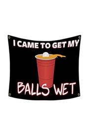 Students Athlete Beer Cup Pong Banner Flag Get My Ball Wet Funny 3x5 Feet for College Dorm Decoration Banners Outdoor Fast Sh273S1309710